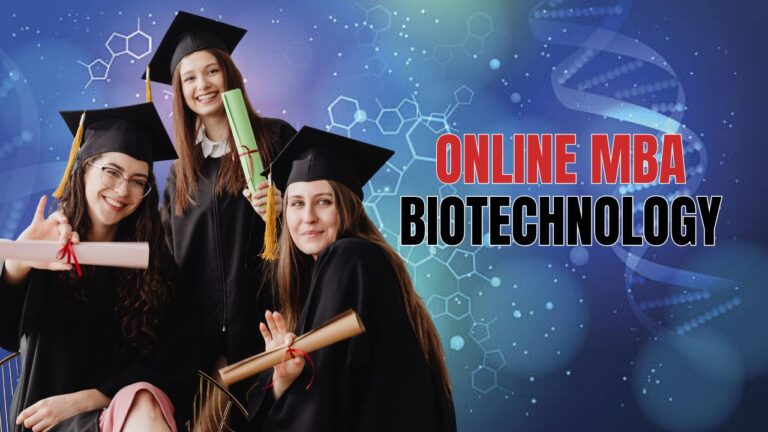 Online MBA in Biotechnology – Online MBA Digital