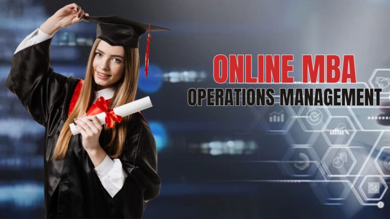 Online MBA in Operations Management – Online MBA Digital