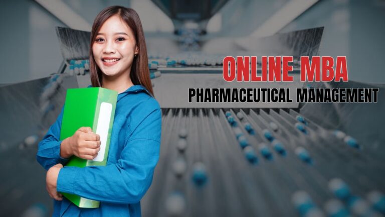 Online MBA in Pharmaceutical Management – Online MBA Digital